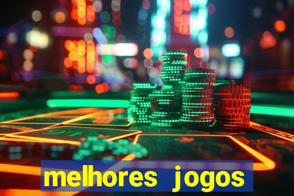 melhores jogos gratis para celular